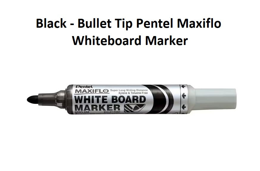 Black - Bullet Tip Pentel Maxiflo Whiteboard Marker