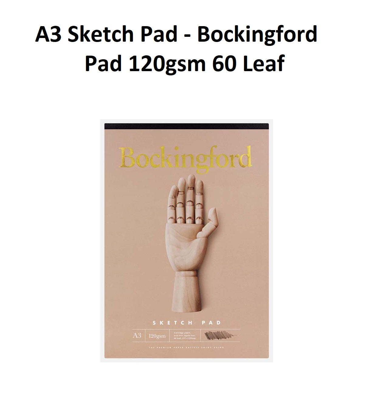 A3 Sketch Pad - Bockingford B21 Pad 120gsm 60 Leaf