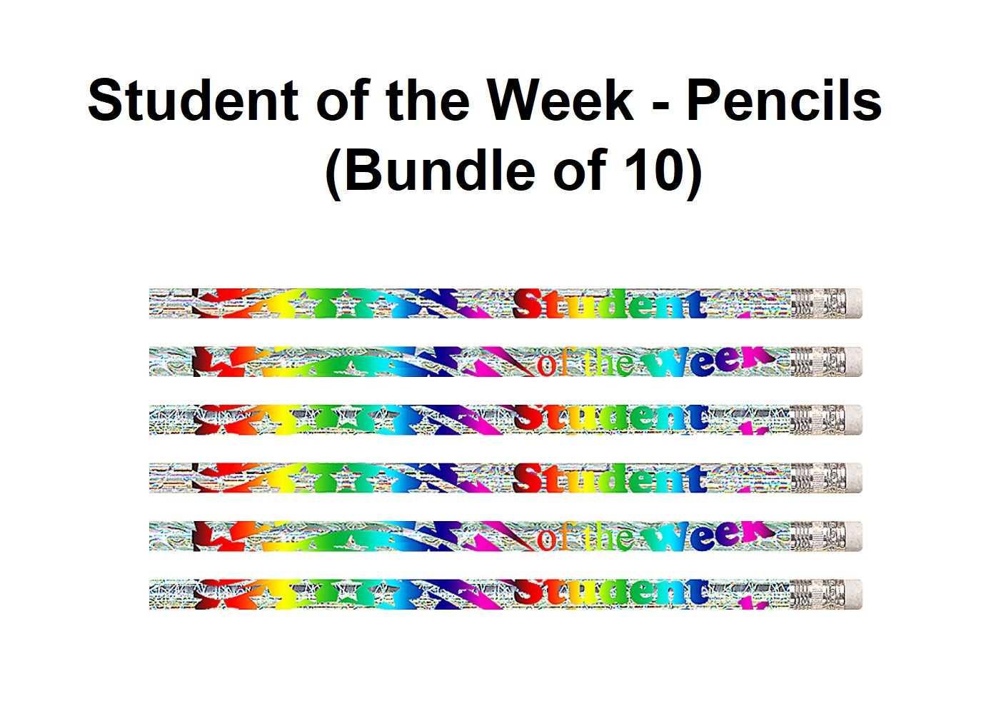 Student of the Week - Merit Pencils (Bundle of 10)