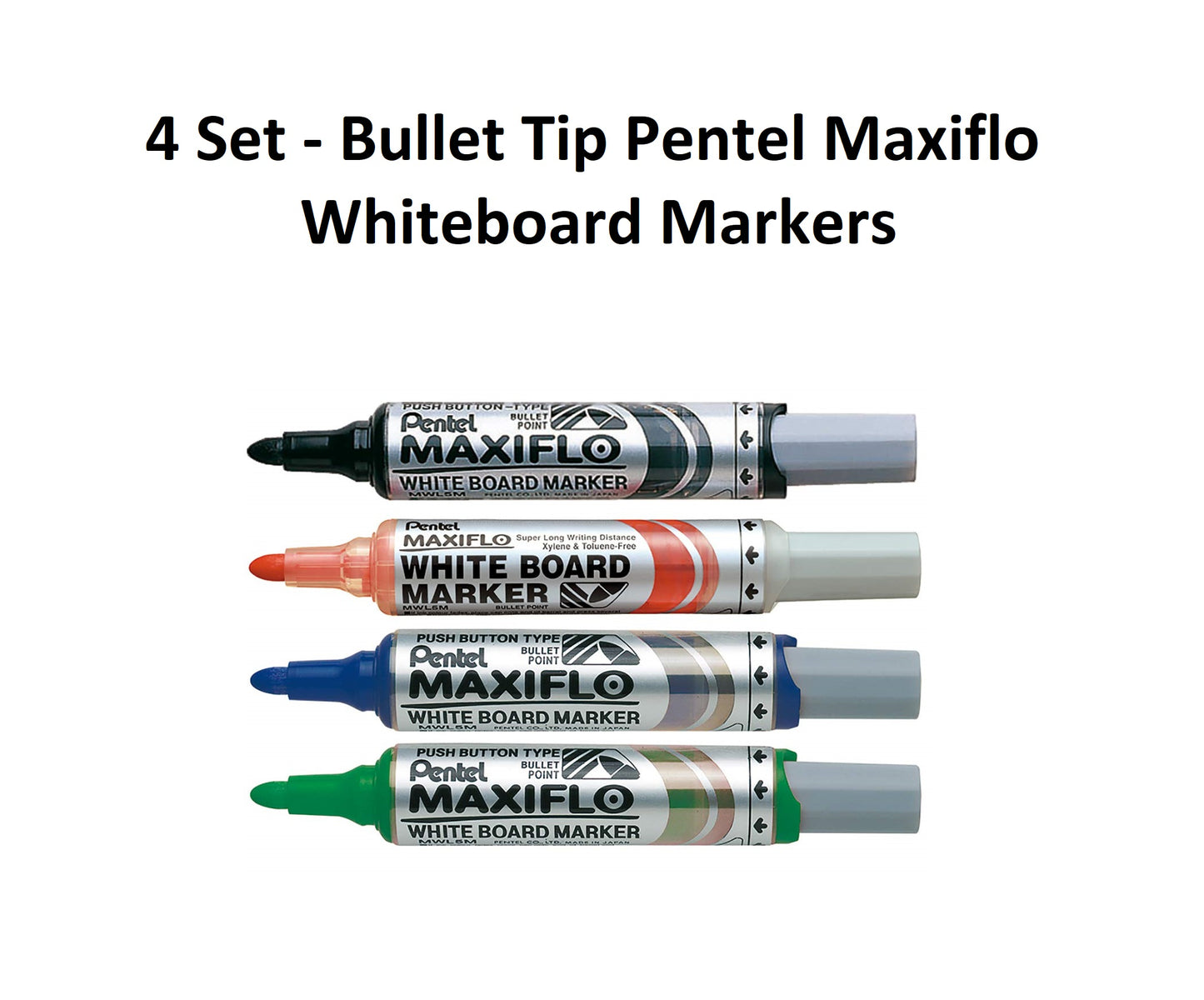 4 Set - Bullet Tip Pentel Maxiflo Whiteboard Markers