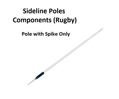 Rugby Pole & Spike - Pole & Spike Only