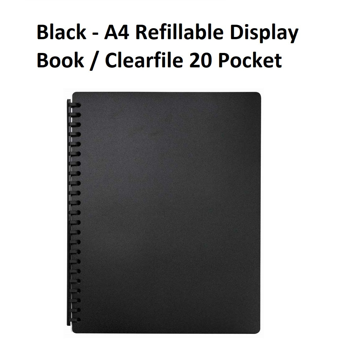 Black - A4 Refillable Clearfile 20 Pocket