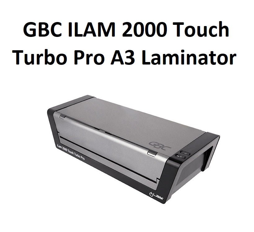 A3 Laminator - GBC ILAM Laminator 2000 Touch Turbo Pro