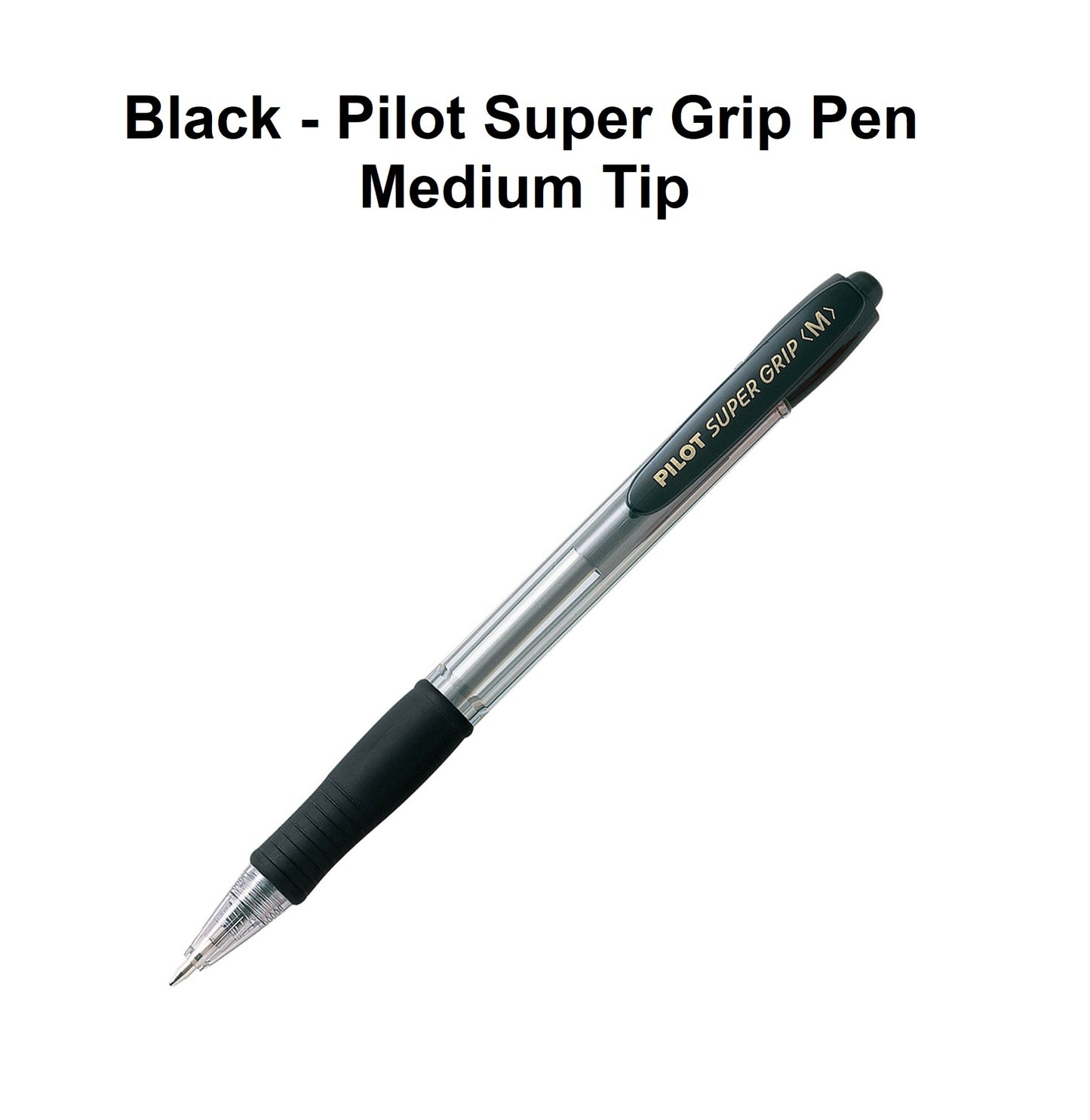 Black - Pilot Super Grip Pen Medium Tip