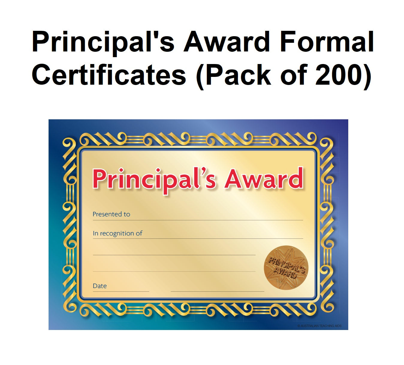 Principal's Award Formal - Certificates (Pack of 200)