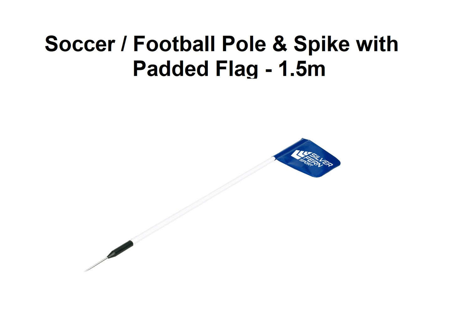 Soccer / Football Pole & Spike with Padded Flag - 1.5m