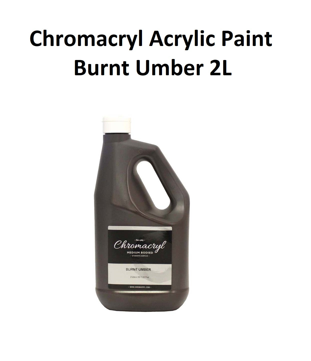 Burnt Umber 2L - Chromacryl Acrylic Paint