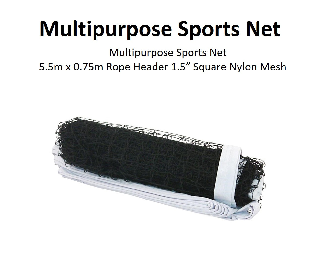 Padder / Tenniquoit Net - 5.5m x 0.75m (1.5" Mesh)