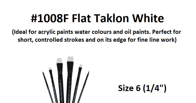Size 6 (1/4") - Taklon Brushes - Flat