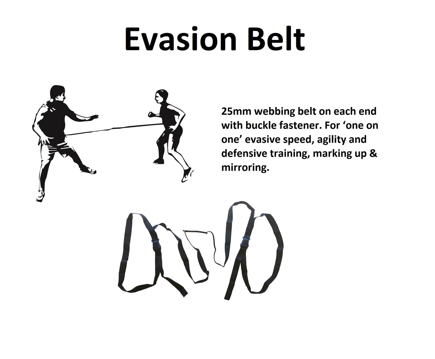 Evasion Belt