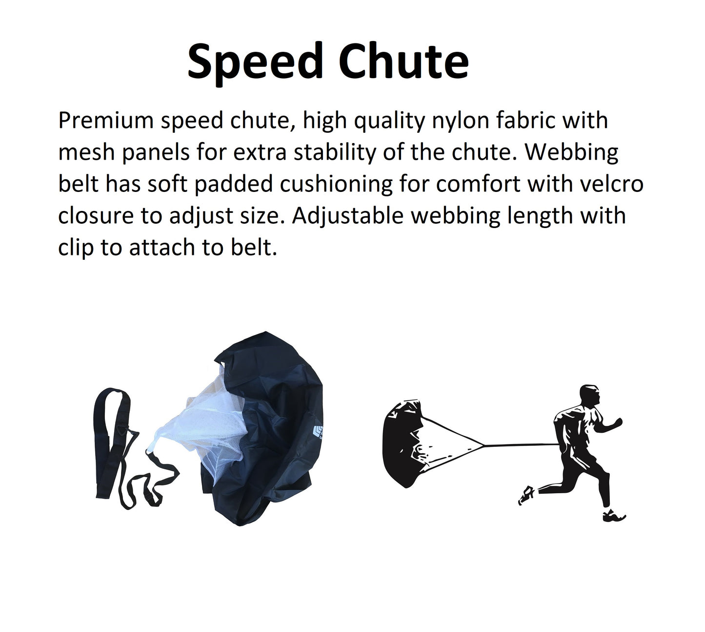 Speed Chute