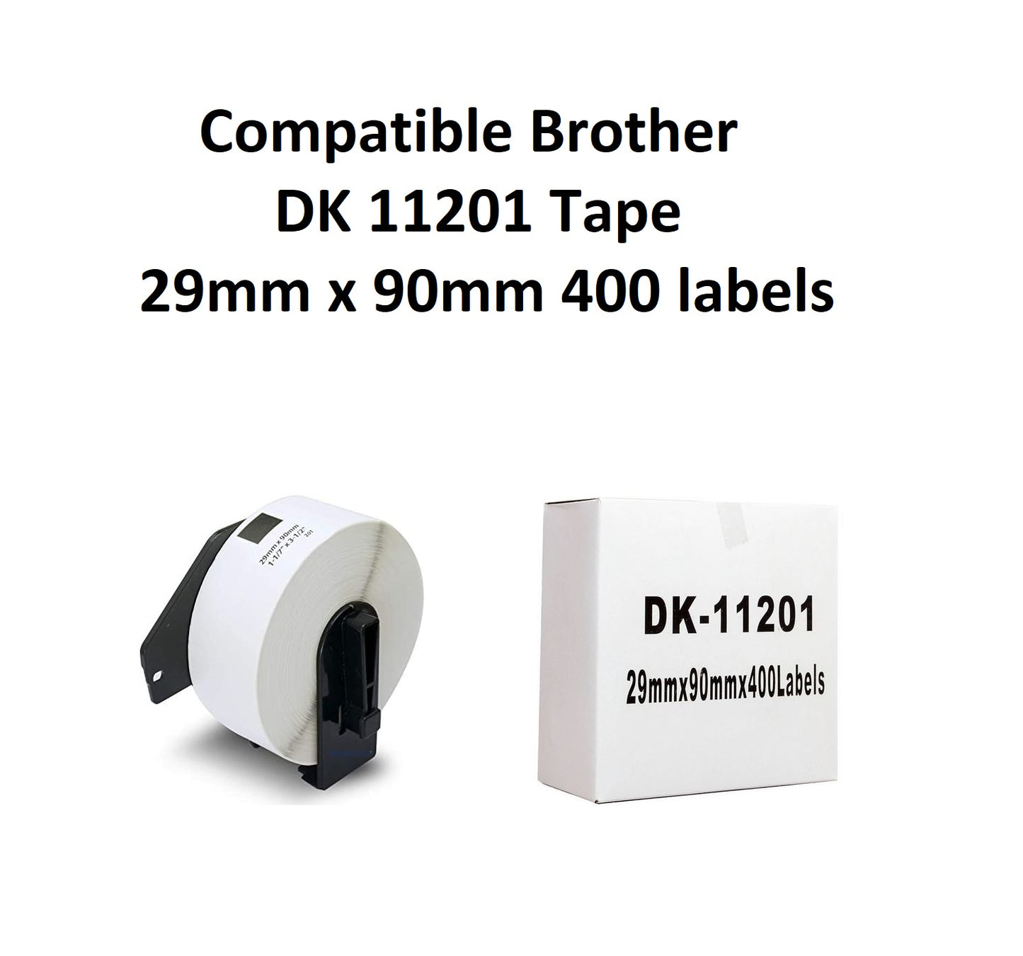 DK11201 Tape 29 x 90mm (400 labels) - Okin Compatible Brother DK Tape