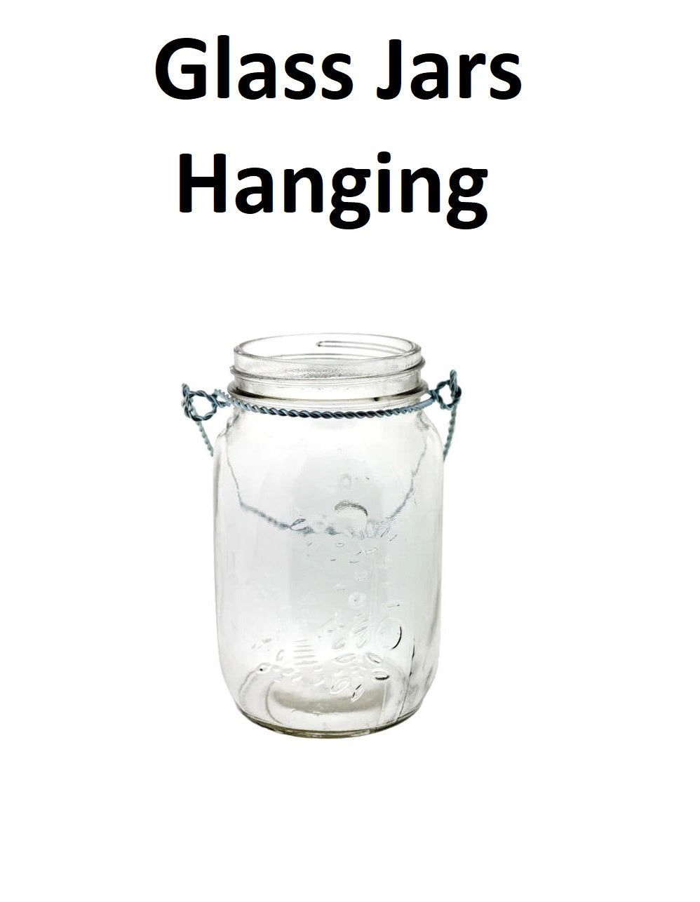 Glass Jars - Hanging